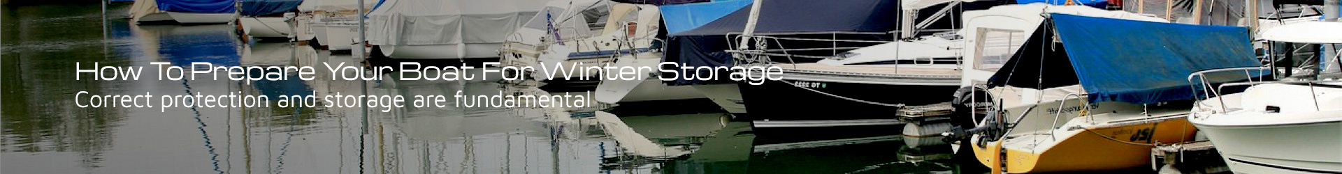 How To Prepare Your Boat For Winter Storage I MAURIPRO Sailing