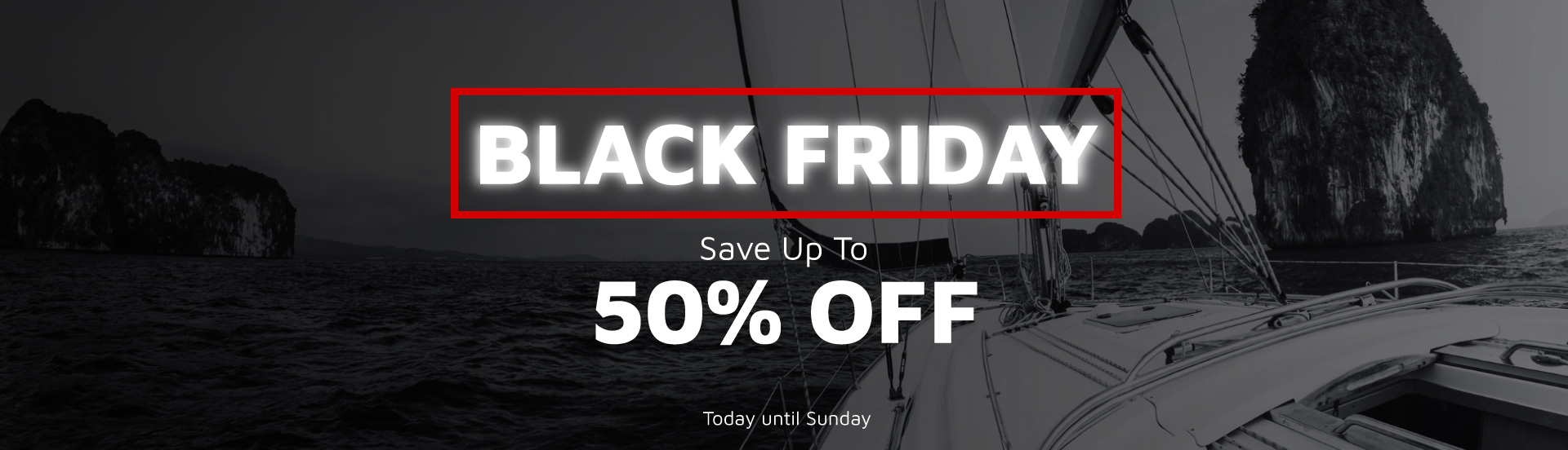 Black Friday - MAURIPRO Sailing